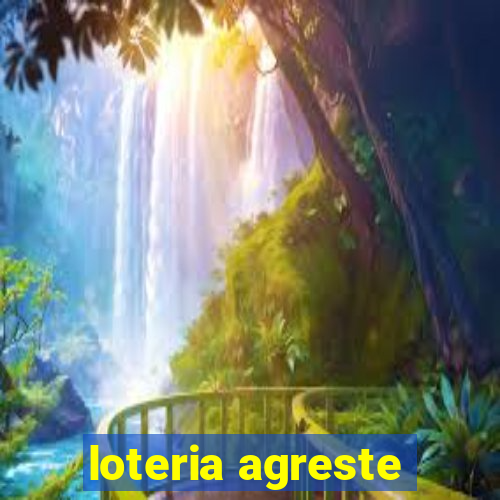 loteria agreste